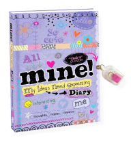 Title: mine! Diary: my ideas need expressing, Author: Fine Print Publishing Company