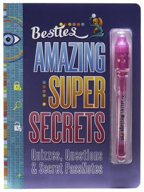 Besties Amazing Super Secrets: Quizzes, Questions & Secret Pass Notes