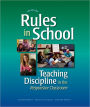 Rules in School, 2nd Ed: Teaching Discipline in the Responsive Classroom / Edition 2
