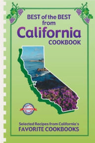 Title: Best of the Best from California Cookbook: Selected Recipes from California's Favorite Cookbooks, Author: Gwen McKee