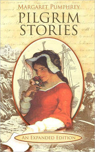 Title: Pilgrim Stories, Author: Margaret Pumphrey