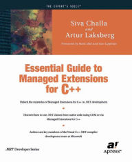 Title: Essential Guide to Managed Extensions for C++, Author: Artur Laksberg