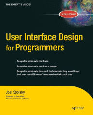 Title: User Interface Design for Programmers, Author: Avram Joel Spolsky