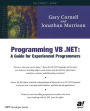 Programming VB .NET: A Guide For Experienced Programmers