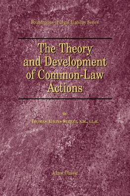 The Theory and Development of Common-Law Actions