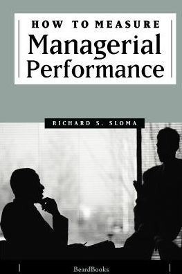 How to Measure Managerial Performance