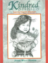 Title: Kindred Spirits, Author: Jesse Wolf Hardin