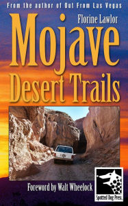 Title: Mojave Desert Trails, Author: Florine Lawlor