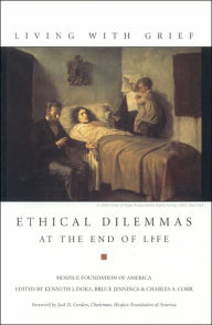 Title: Living with Grief: Ethical Dilemmas at the End of Life / Edition 1, Author: Doka