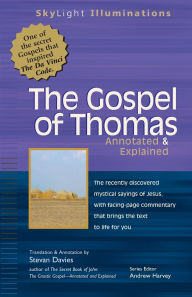 Title: The Gospel of Thomas: Annotated & Explained, Author: Turner Publishing Company