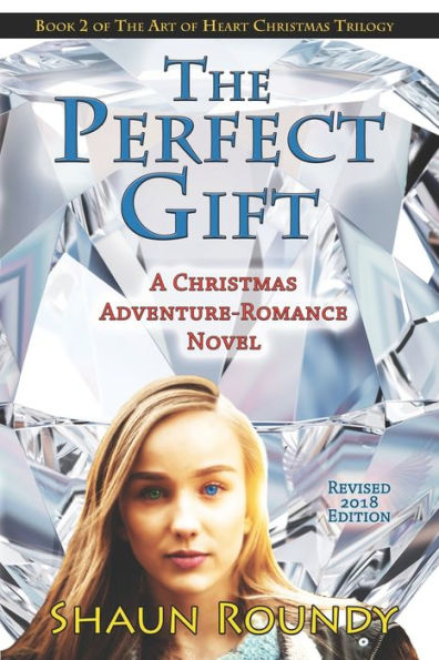 The Perfect Gift: A Christmas Adventure-Romance Novel
