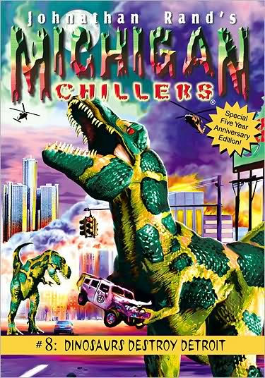 Dinosaurs Destroy Detroit (Michigan Chillers #8)