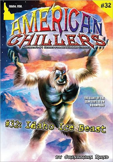 Idaho Ice Beast (American Chillers #32)