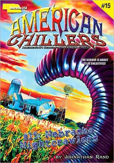 Nebraska Nightcrawlers (American Chillers #15)