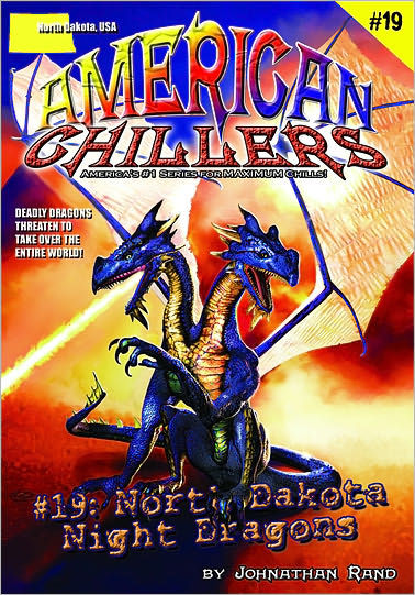 North Dakota Night Dragons (American Chillers #19)