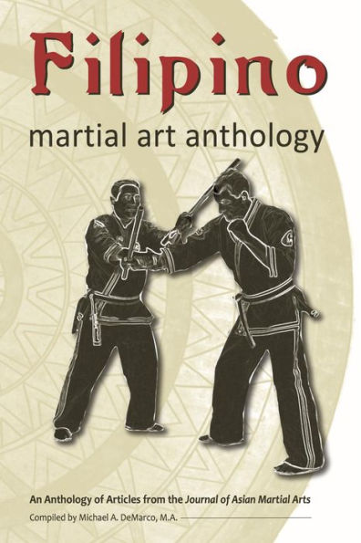 Filipino Martial Art Anthology