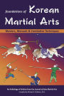 Foundations of Korean Martial Arts: Masters, Manuals, and Combative Techniques