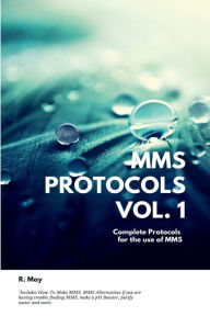 Title: MMS Protocols Vol. 1, Author: R May