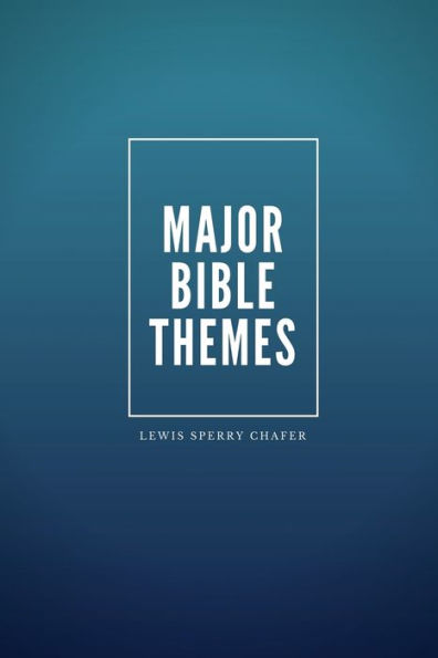 Major Bible Themes