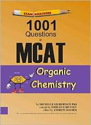 Examkrackers 1001 Questions In Mcat Organic Chemistry By