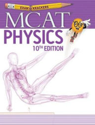 Title: Examkrackers MCAT: Physics, Author: Jonathan Orsay