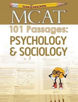 MCAT 101 Passages: Psychology & Sociology