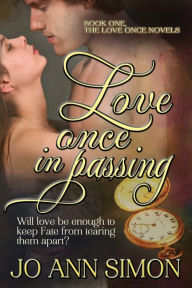 Title: Love Once in Passing, Author: Jo Ann Simon