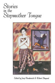 Title: Stories in the Stepmother Tongue, Author: Josip Novakovich