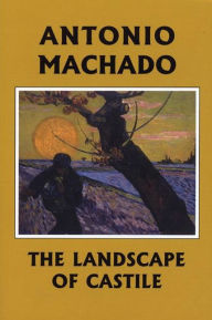 Title: The Landscape of Castile, Author: Antonio Machado