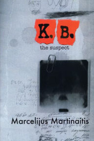 Title: KB: The Suspect, Author: Marcelijus Martinaitis