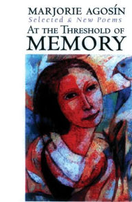 Title: At the Threshold of Memory: New & Selected Poems, Author: Isabel Allende