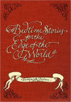 Alternative view 1 of Bedtime Stories for the Edge of the World