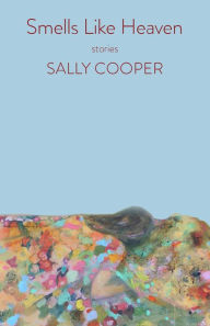 Title: Smells Like Heaven, Author: Sally Cooper