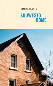 Title: Souwesto Home, Author: James Reaney