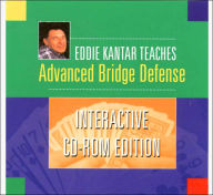 Title: Eddie Kantar Teaches Advanced Bridge Defense: Interactive CD-ROM Edition, Author: Eddie Kantar