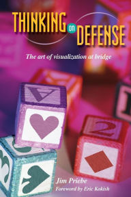 Title: Thinking on Defense, Author: Jim Priebe