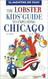 Title: Lobster Kids' Guide to Exploring Chicago, Author: Ed Avis