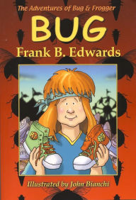 Title: Bug, Author: Frank B. Edwards