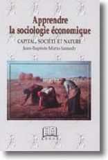Apprendre La Sociologie Economique. Capi