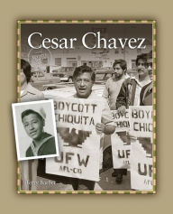 Title: Cesar Chavez, Author: Terry Barber