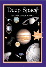 Title: Deep Space: The NASA Mission Reports, Author: Robert Godwin