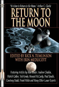 Title: Return to the Moon, Author: Rick N. Tumlinson