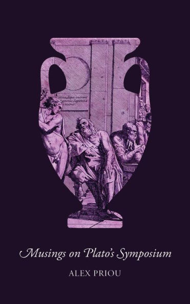 Musings on Plato's Symposium