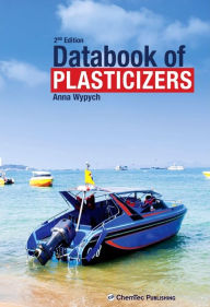 Title: Databook of Plasticizers / Edition 2, Author: Anna Wypych