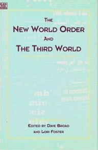 Title: New World Order & Third World, Author: Foster Broad