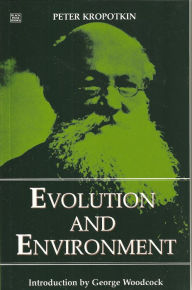 Title: Evolution And Environment, Author: Peter Kropotkin