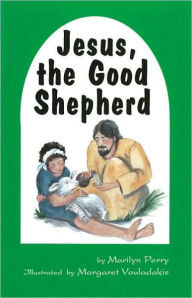 Title: Jesus, the Good Shepherd, Author: Marilyn Perry