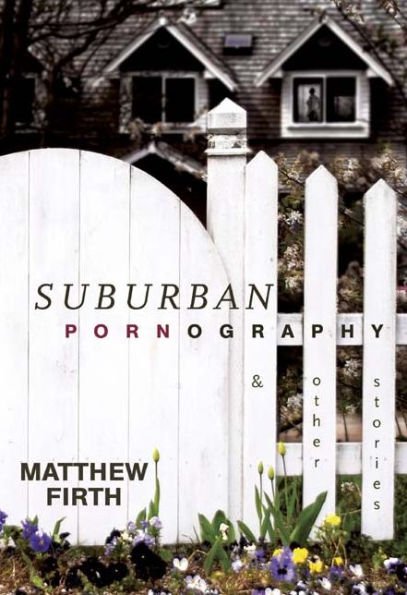 Suburban Pornography