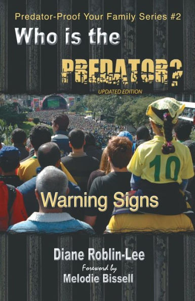 Who Is the Predator?: Warning Signs