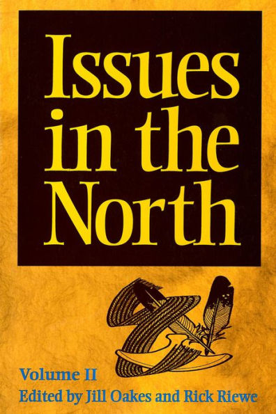 Issues in the North: Volume II